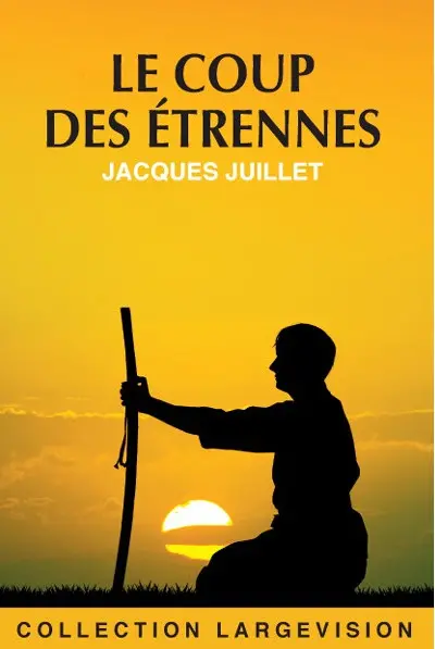 Le coup des étrennes