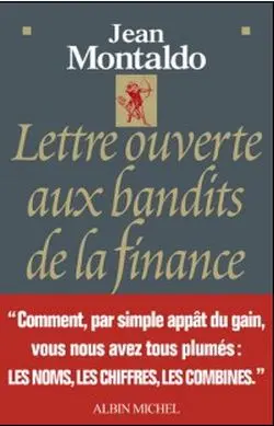 Lettre ouverte aux bandits de la finance