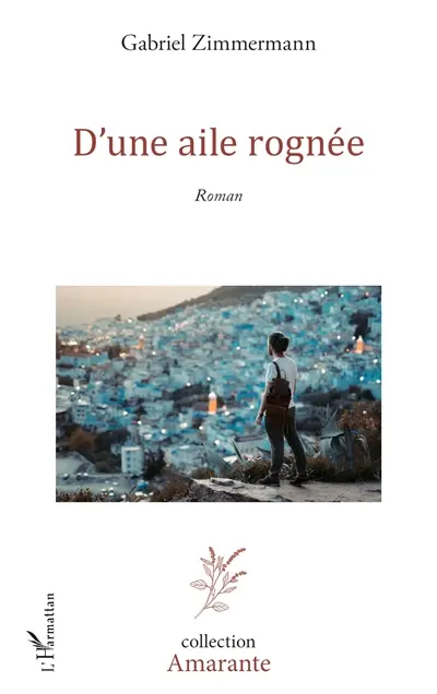 D'une aile rognée