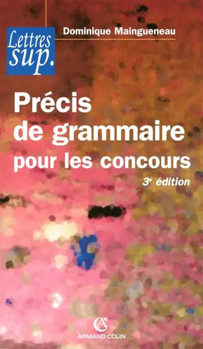 Précis de grammaire pour les concours