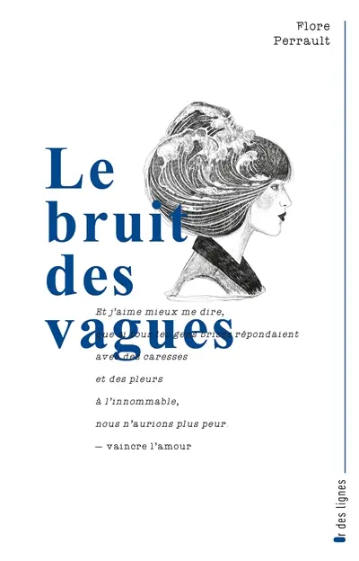 Le bruit des vagues