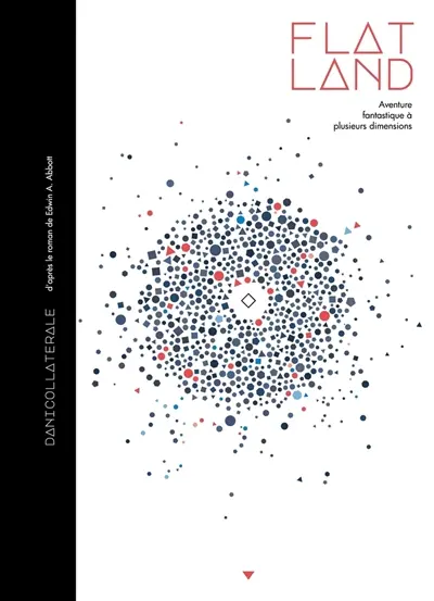 Flatland : aventure fantastique à plusieurs dimensions