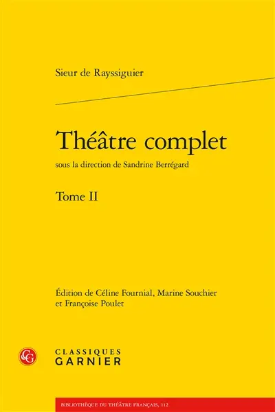 Théâtre complet. Vol. 2