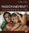 Passionnément ! : les grands amants du XXe siècle