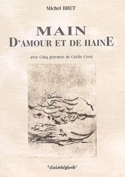 Main d'amour et de haine