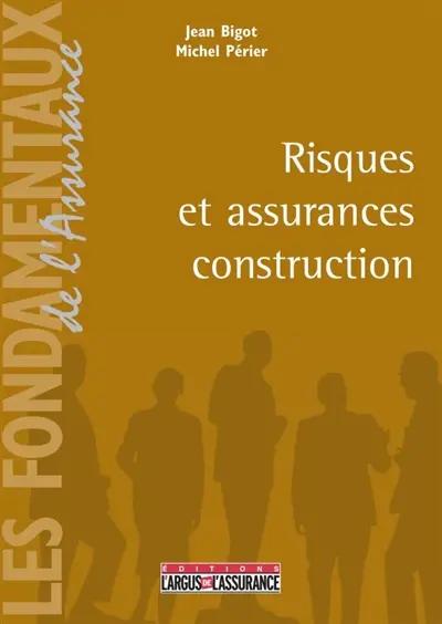 Risques et assurances construction
