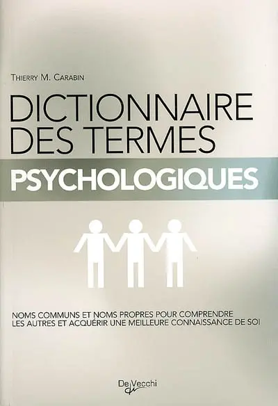 Le dictionnaire des termes psychologiques