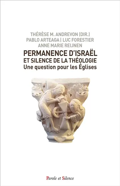 Permanence d'Israël et silence de la théologie : une question pour les Eglises