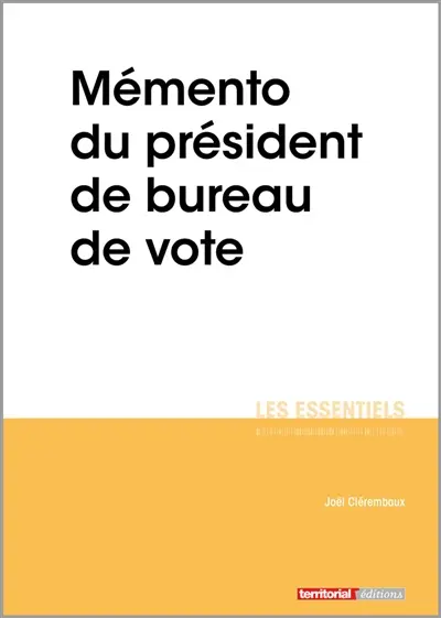Mémento du président de bureau de vote