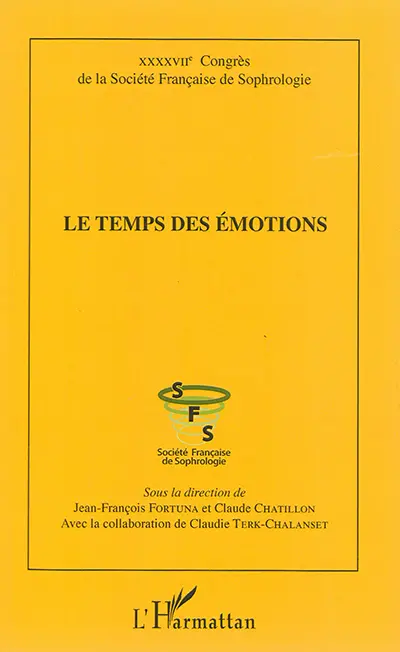 Le temps des émotions