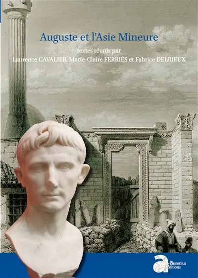 Auguste et l'Asie Mineure