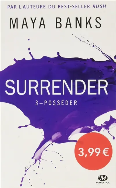 Surrender. Vol. 3. Posséder