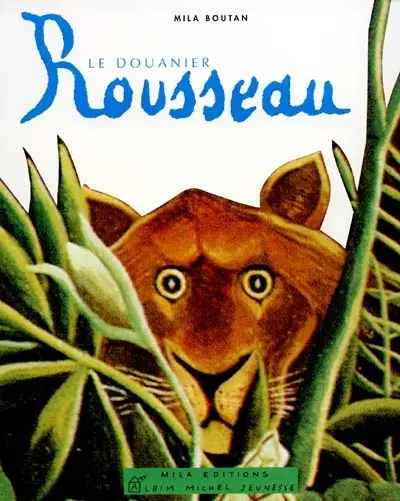 Le Douanier Rousseau