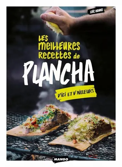 Les meilleures recettes de plancha d'ici et d'ailleurs