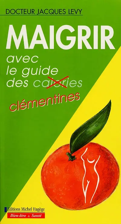 Maigrir avec le guide des clémentines
