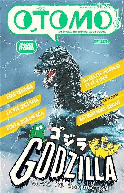 Otomo : le magazine comme ça du Japon, n° 19. Godzilla : 70 ans de destruction