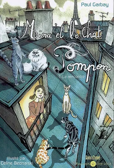 Mina et le chat Pompon. Vol. 1. La rencontre