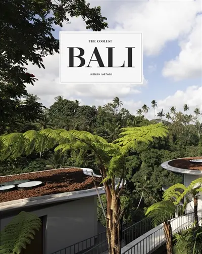 Bali : the coolest