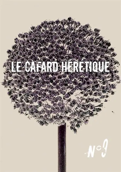 Le cafard hérétique : revue d'expression littéraire, n° 9