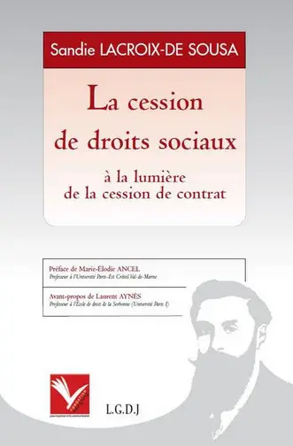 La cession de droits sociaux : à la lumière de la cession de contrat