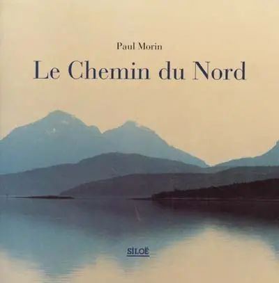 Le chemin du Nord