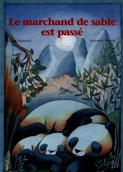 Le marchand de sable est passé