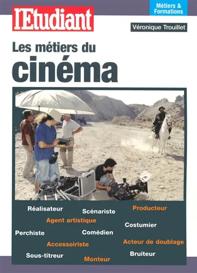 Les métiers du cinéma