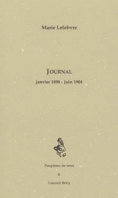Journal, janvier 1898-juin 1904