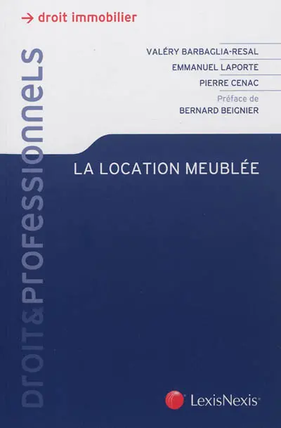 Location meublée : optimiser son patrimoine immobilier et ses revenus par la location meublée