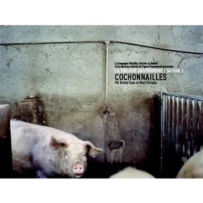 Cochonnailles : une carte postale sonore