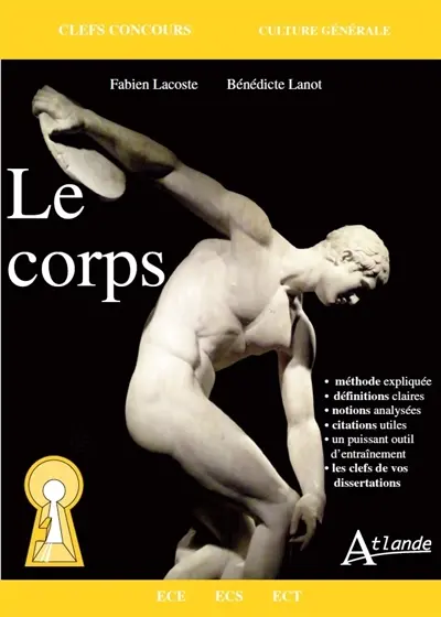 Le corps : ECE, ECS, ECT