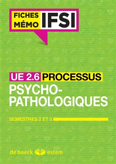 UE 2.6, les processus psychopathologiques : semestres 2 et 5