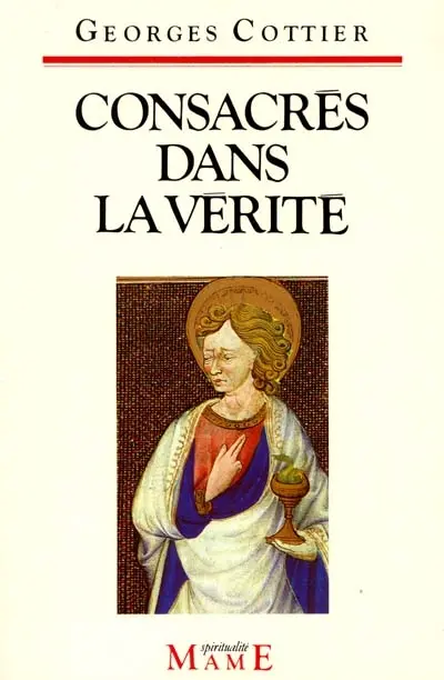 Consacrés dans la vérité : retraite prêchée au Vatican, 4-9 mars 1990