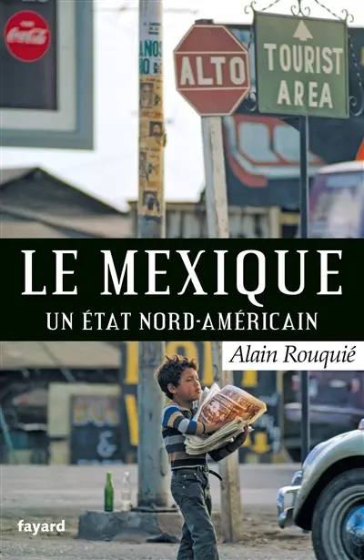 Le Mexique, un Etat nord-américain