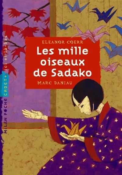 Les mille oiseaux de Sadako