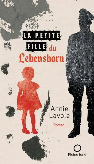 La petite fille du Lebensborn
