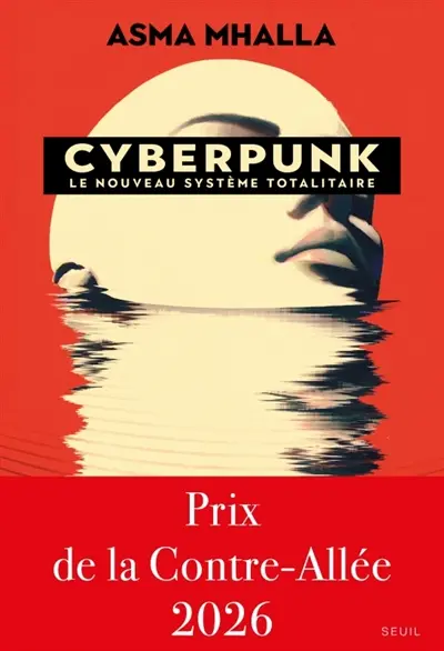 Cyberpunk : le nouveau système totalitaire