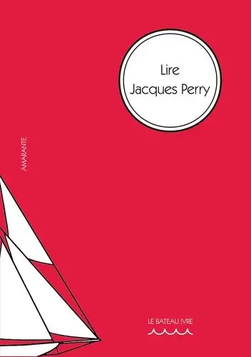Lire Jacques Perry : articles choisis