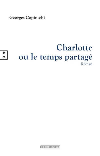 Charlotte ou Le temps partagé