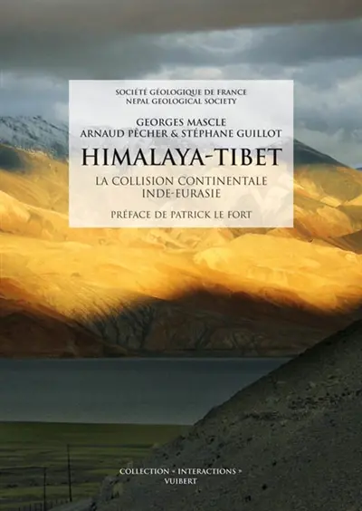 Himalaya-Tibet : la collision continentale Inde-Eurasie