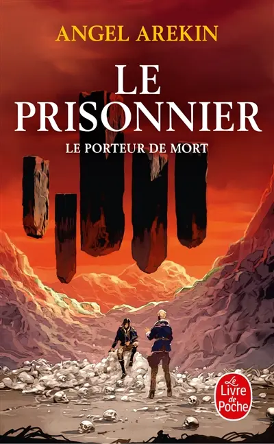 Le porteur de mort. Vol. 5. Le prisonnier