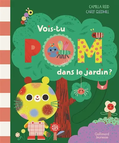 Vois-tu Pom dans le jardin ?