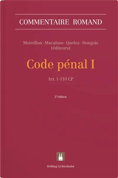 Code pénal : commentaire romand. Vol. 1. Art. 1-110 CP