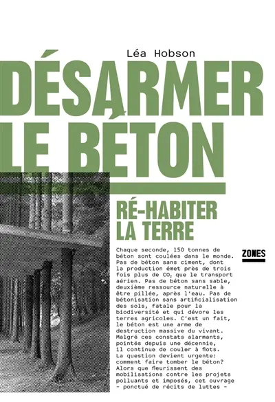 Désarmer le béton : ré-habiter la Terre
