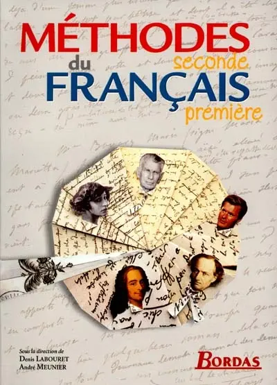 Les méthodes du français, seconde et première : manuel de l'élève