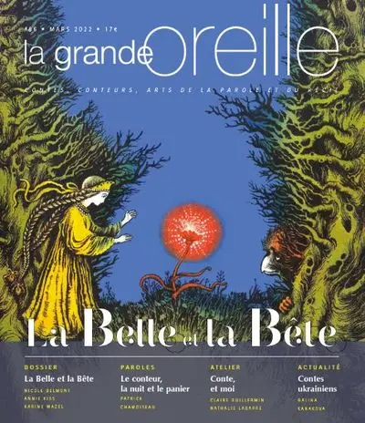 Grande oreille (La), n° 86. La Belle et la bête
