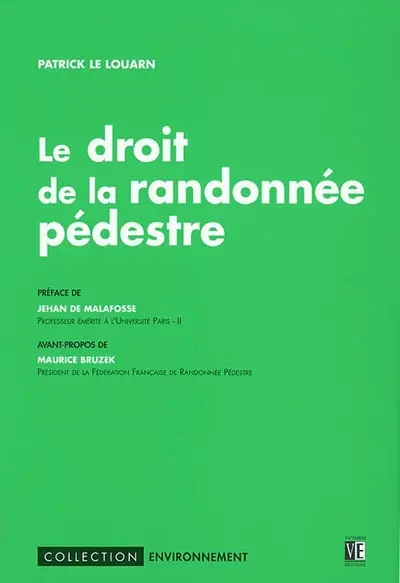 Le droit de la randonnée pédestre