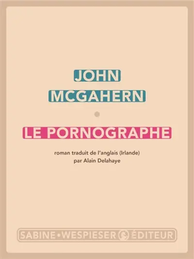 Le pornographe