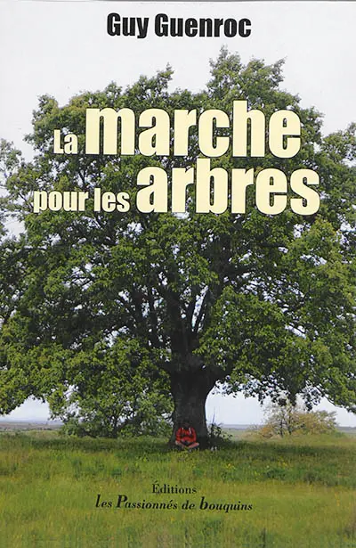 La marche pour les arbres