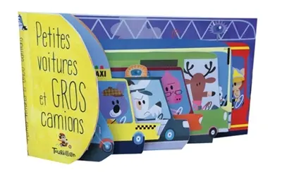 Petites voitures et gros camions